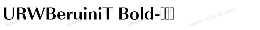 URWBeruiniT Bold字体转换